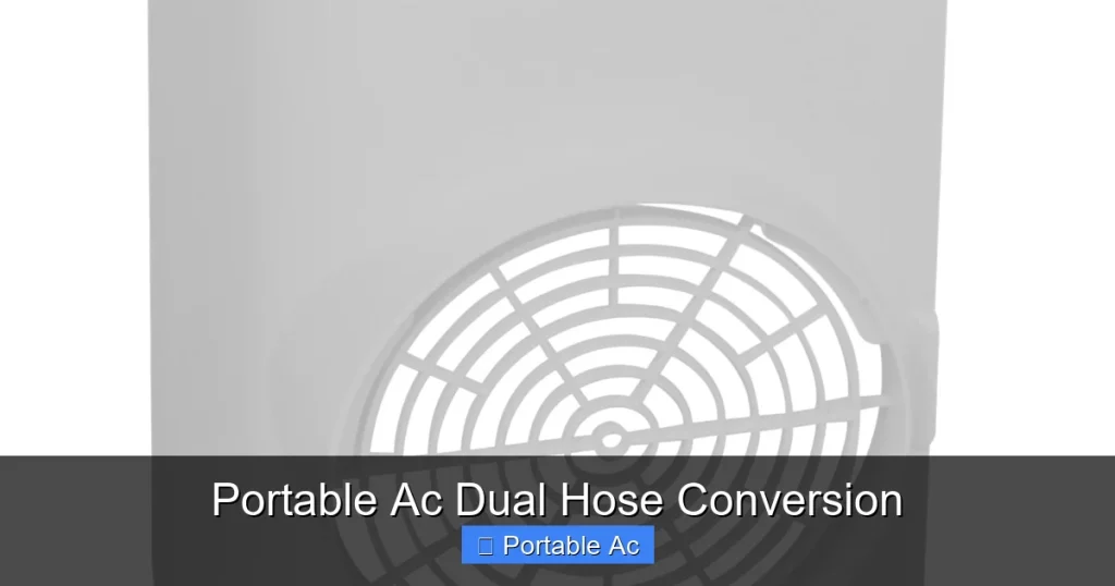 Portable Ac Dual Hose Conversion
