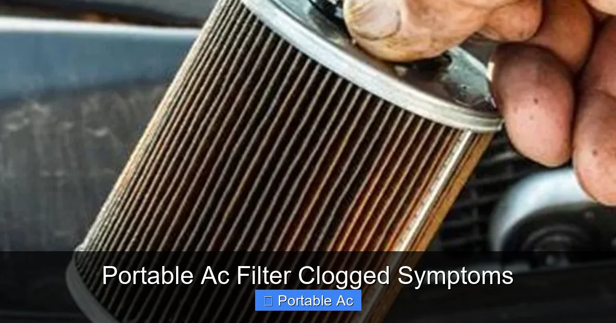 Portable Ac Filter Clogged Symptoms