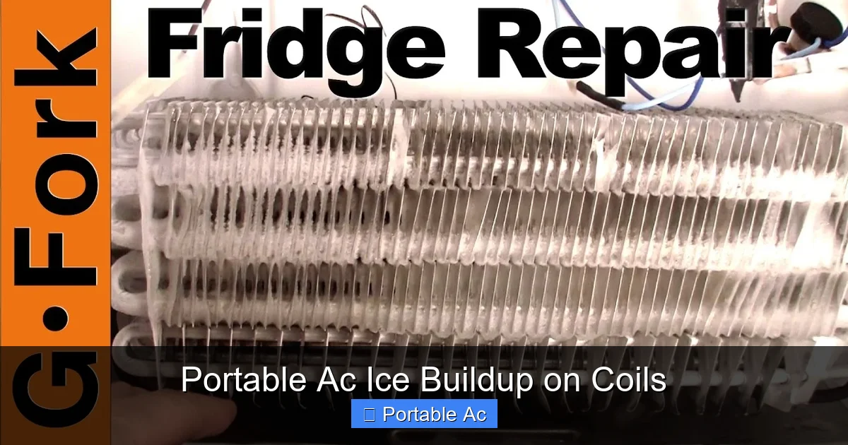 Portable Ac Ice Buildup on Coils