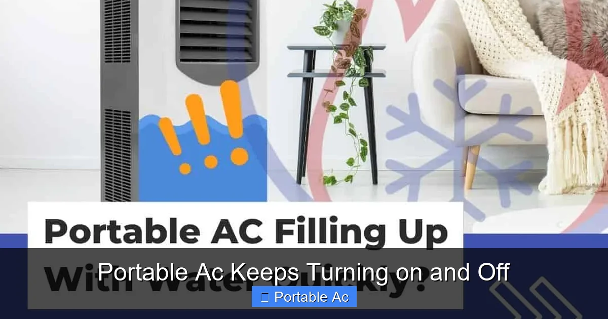 Portable Ac Keeps Turning on and Off