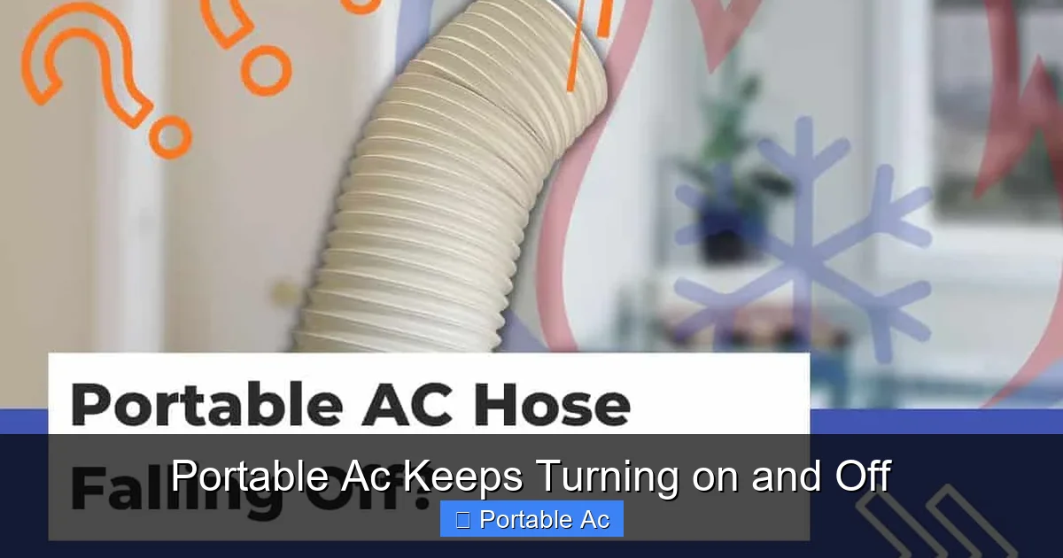 Portable Ac Keeps Turning on and Off