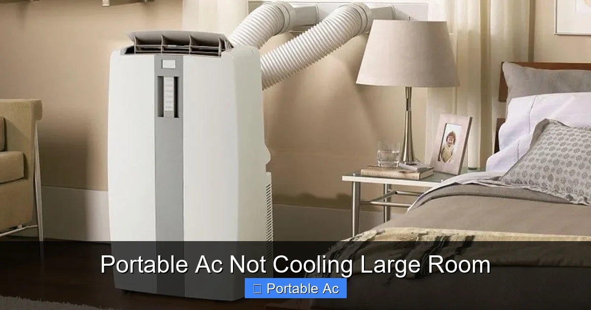 Portable Ac Not Cooling Large Room