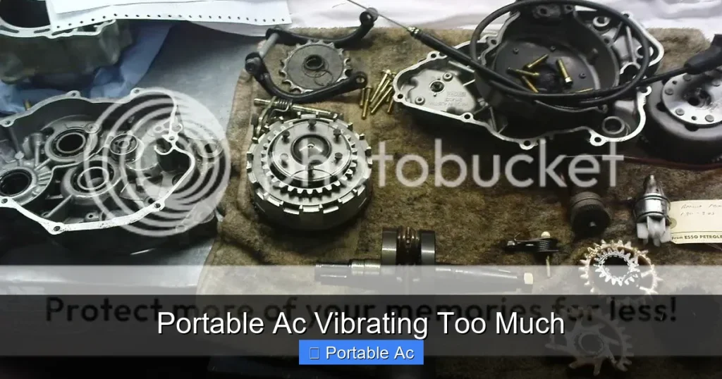 Portable Ac Vibrating Too Much