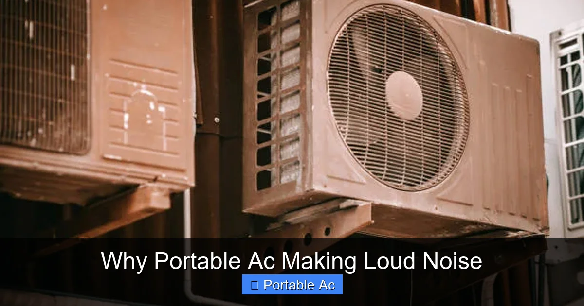 Why Portable Ac Making Loud Noise